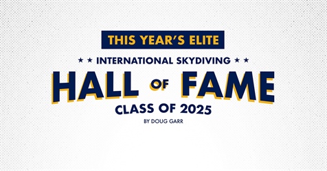 This Year’s Elite:International Skydiving Hall of Fame Class of 2025
