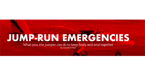 Jump-Run Emergencies—What You, the Jumper, Can Do to Keep Body and Soul Together