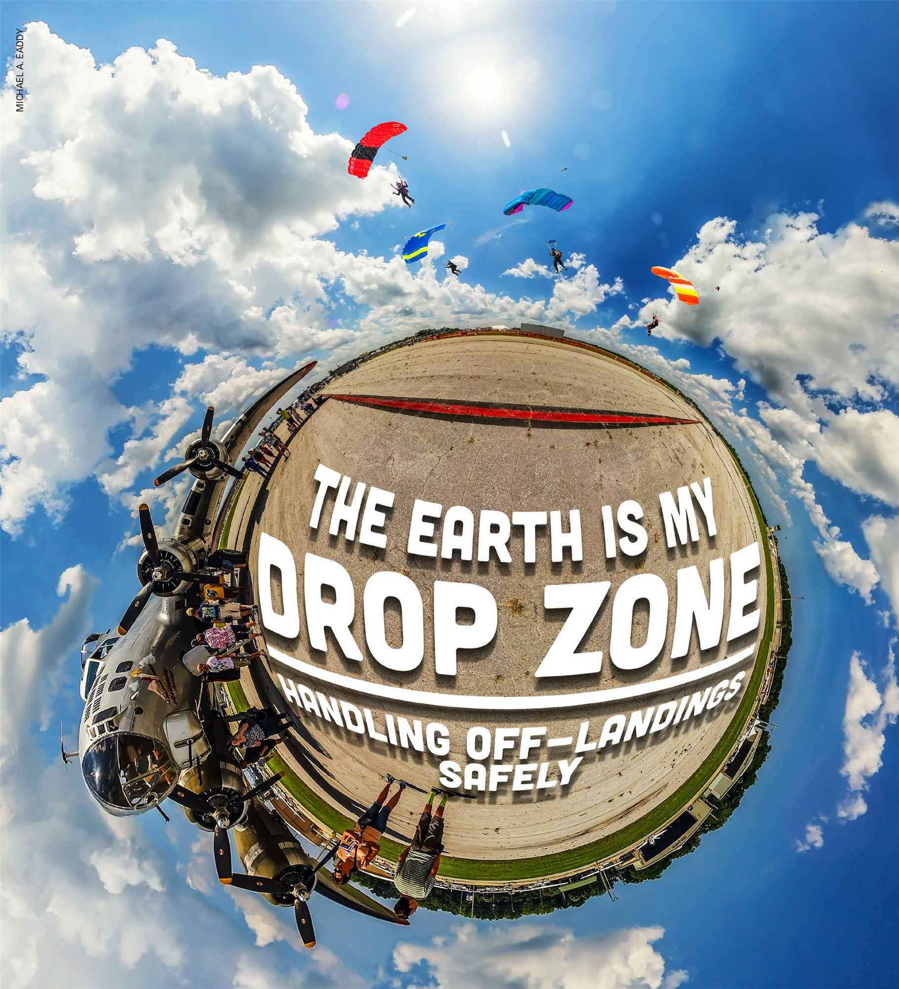 The Earth is My Drop Zone—Handling Off-Landings Safely, image size:1819x1999